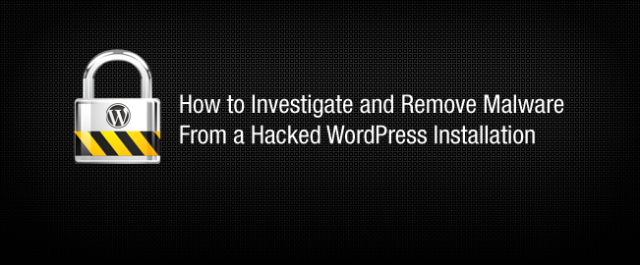 Как найти и удалить вредоносный код со взломанного WordPress сайта
